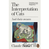The Interpretation of Cats - Claude Beata The Interpretation of Cats - Claude Beata