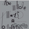 The Whole World a Bauhaus - Hirmer The Whole World a Bauhaus - Hirmer