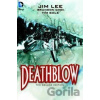Deathblow - Brandon Choi Deathblow - Brandon Choi