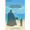 Putování do Československa aneb až já budu chlapeček - Mariana Slanská Klúz Putování do Československa aneb až já budu chlapeček - Mariana Slanská Klúz