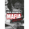 Mafia udrela - Iva N. Kefforts Mafia udrela - Iva N. Kefforts