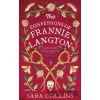 The Confessions of Frannie Langton - Sara Collins The Confessions of Frannie Langton - Sara Collins