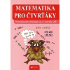 Matematika pro čtvrťáky - Vlasta Blumentrittová Matematika pro čtvrťáky - Vlasta Blumentrittová