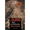 Pod křížem a půlměsícem Pod křížem a půlměsícem