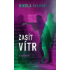 Zasít vítr - Nikola Valová Zasít vítr - Nikola Valová
