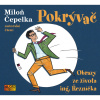 Pokryvač (Čepelka Miloň) - CD (MP3) Pokryvač (Čepelka Miloň) - CD (MP3)