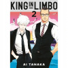 King in Limbo Omnibus 2 (Vol. 3-4) Ai Tanaka King in Limbo Omnibus 2 (Vol. 3-4) Ai Tanaka
