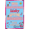 Mega komplikované lásky Lottie Brooksovej - Katie Kirby Mega komplikované lásky Lottie Brooksovej - Katie Kirby