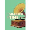 The Shadow Out of Time The Shadow Out of Time