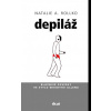 Depiláž Depiláž
