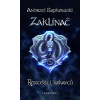 Zaklínač IX.- Rozcestí krkavců Andrzej Sapkowski Zaklínač IX.- Rozcestí krkavců Andrzej Sapkowski