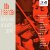 Ida Haendel - Milestones of a Violin Legend (10CD) (Alfred Holecek, Vladimir Yampolsky, Royal Philharmonic Orchestra, Sinfonie-Orchester des Süddeutschen Rundfunks, London Symphony Orchestra, National Ida Haendel - Milestones of a Violin Legend (10CD) (Alfred Holecek, Vladimir Yampolsky, Royal Philharmonic Orchestra, Sinfonie-Orchester des Süddeutschen Rundfunks, London Symphony Orchestra, National