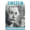 Einstein o Einsteinovi - Hanoch Gutfreund,Jürgen Renn Einstein o Einsteinovi - Hanoch Gutfreund,Jürgen Renn