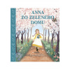 Anna zo Zeleného domu Anna zo Zeleného domu