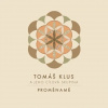 Tomáš Klus a jeho Cílová skupina - Proměnamě, CD Tomáš Klus a jeho Cílová skupina - Proměnamě, CD