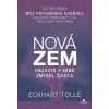 Nová zem - Eckhart Tolle Nová zem - Eckhart Tolle