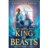 King of Beasts - Catherine Doyle, HarperCollins Publishers King of Beasts - Catherine Doyle, HarperCollins Publishers