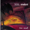 LP XIII. Století: Noc vlků LP XIII. Století: Noc vlků