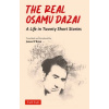The Real Osamu Dazai The Real Osamu Dazai