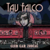 LP Tav Falco: Club Car Zodiac CLR LP Tav Falco: Club Car Zodiac CLR