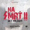 Na smrť 2 - Jozef Karika Na smrť 2 - Jozef Karika