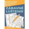 Zábavné lúštenie Zábavné lúštenie