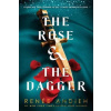 The Rose and the Dagger Ahdieh Renee The Rose and the Dagger Ahdieh Renee