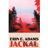 Jackal - Erin E. Adams Jackal - Erin E. Adams