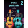Dueta pro ukulele 2 - Ondřej Šárek Dueta pro ukulele 2 - Ondřej Šárek