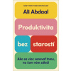 Produktivita bez starostí Produktivita bez starostí