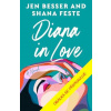 Zamilovaná Diana - Jen Besser, Shana Feste Zamilovaná Diana - Jen Besser, Shana Feste