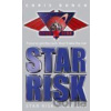 Star Risk - BUNCH CHRIS Star Risk - BUNCH CHRIS