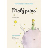 Malý princ - Saint-Exupéry Antoine de Malý princ - Saint-Exupéry Antoine de