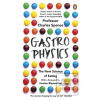 Gastrophysics (Charles Spence) Gastrophysics (Charles Spence)