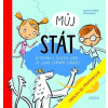 Můj stát. Putování s českým lvem za sedmi státními symboly - - Můj stát. Putování s českým lvem za sedmi státními symboly - -