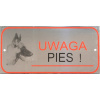 Tabuľka Unimet Pozor Pes, nerezová oceľ Tabuľka Unimet Pozor Pes, nerezová oceľ
