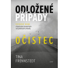 Odložené případy Očistec - Tina Frennstedt Odložené případy Očistec - Tina Frennstedt