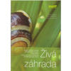 Živá záhrada (Sosna) Živá záhrada (Sosna)