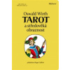 Tarot a středověká obraznost Tarot a středověká obraznost