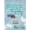 Matematika pro střední školy 7.díl - Zkrácená verze - Jana Kalová, Václav Zemek Matematika pro střední školy 7.díl - Zkrácená verze - Jana Kalová, Václav Zemek