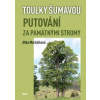Putování za památnými stromy (Jitka Maršálková) Putování za památnými stromy (Jitka Maršálková)