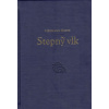 Stepný vlk - Hermann Hesse Stepný vlk - Hermann Hesse