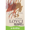 E-kniha Lovci sobů - Lars Mytting E-kniha Lovci sobů - Lars Mytting
