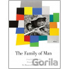 THE FAMILY OF MAN THE FAMILY OF MAN