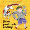 Jirka postrach rodiny Jirka postrach rodiny