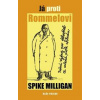 Já proti Rommelovi - Spike Milligan Já proti Rommelovi - Spike Milligan