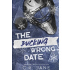 The Pucking Wrong Date The Pucking Wrong Date