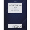 Jones & Sufrin's EU Competition Law: Text, Cases & Materials - Brenda Sufrin, Niamh Dunne, Alison Jones Jones & Sufrin's EU Competition Law: Text, Cases & Materials - Brenda Sufrin, Niamh Dunne, Alison Jones