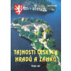 Tajnosti českých hradů a zámků - Třetí díl - Jan Bauer Tajnosti českých hradů a zámků - Třetí díl - Jan Bauer