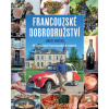 Francouzské dobrodružství Jamese Martina - James Martin Francouzské dobrodružství Jamese Martina - James Martin